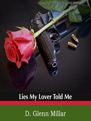 cover image of Lies My Lover Told Me